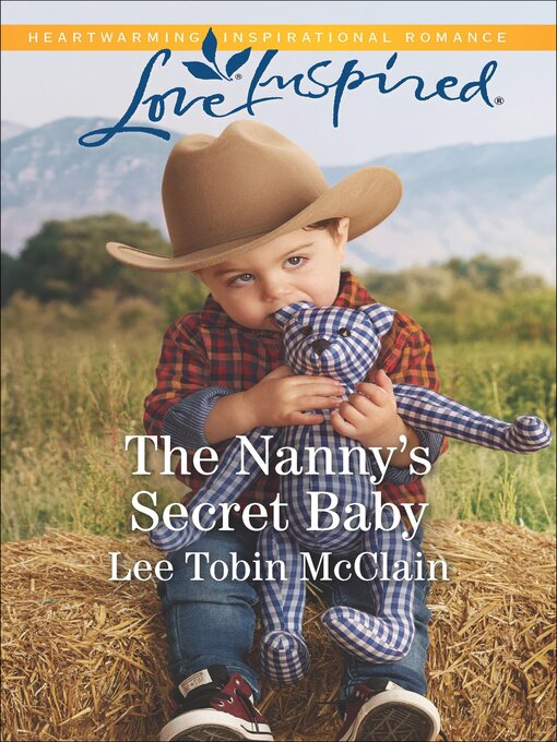 Title details for The Nanny's Secret Baby by Lee Tobin McClain - Available